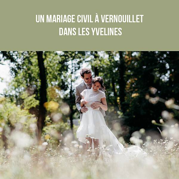 Un mariage civil à Vernouillet dans les Yvelines
