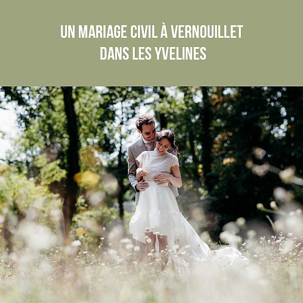 Un mariage civil à Vernouillet dans les Yvelines